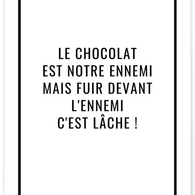 Poster cioccolato è il nostro nemico - umorismo