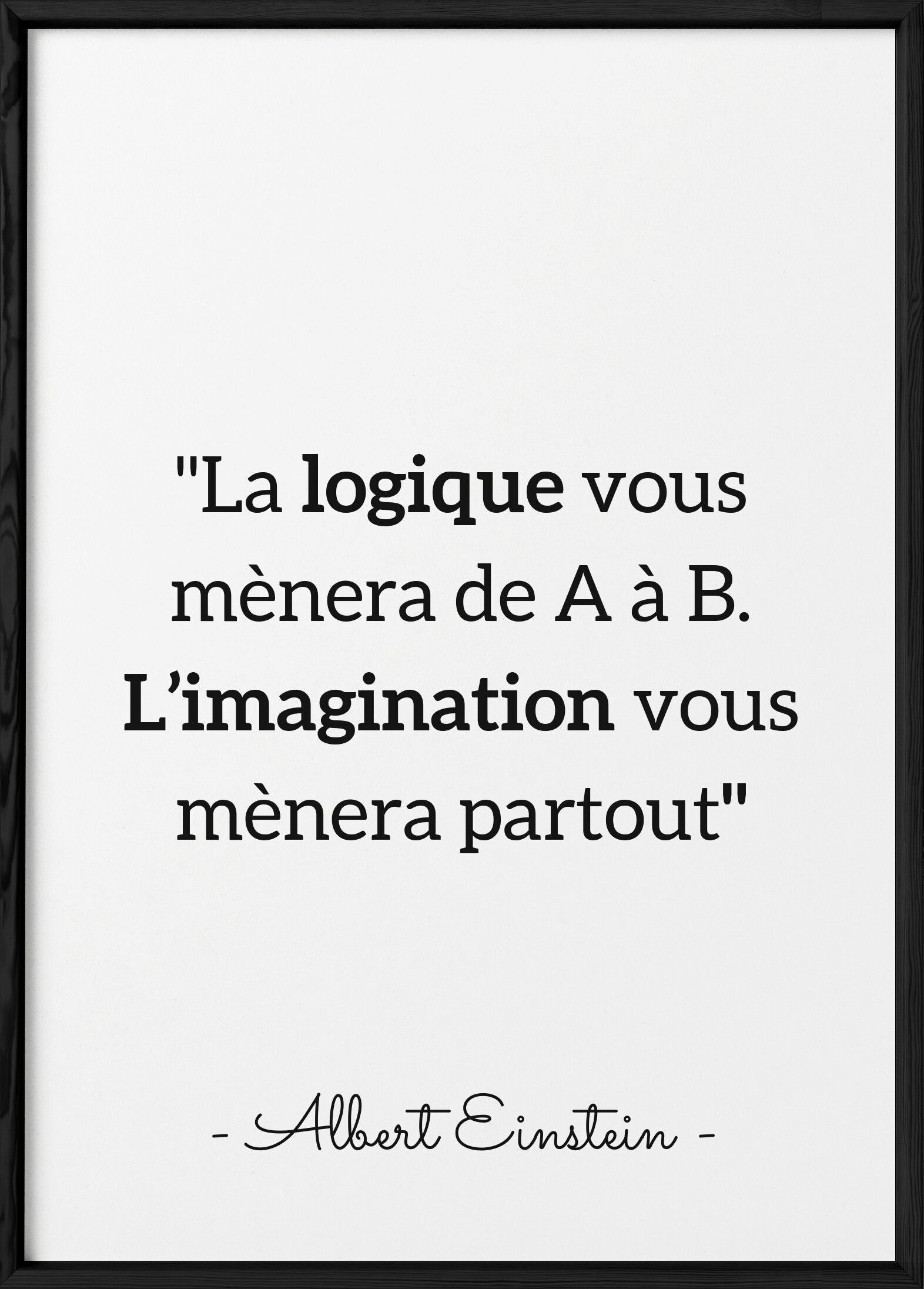 Póster de Einstein "La lógica te llevará..."