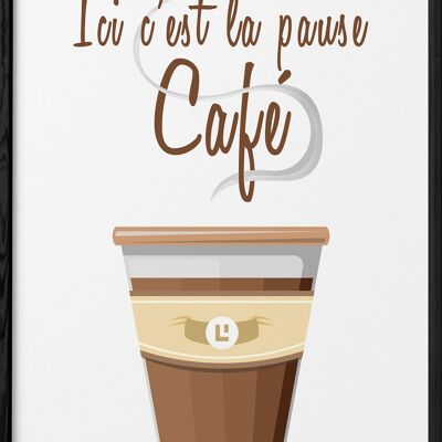 Poster "Ecco la pausa caffè"