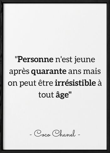 Affiche Coco Chanel : "Personne n'est jeune..."