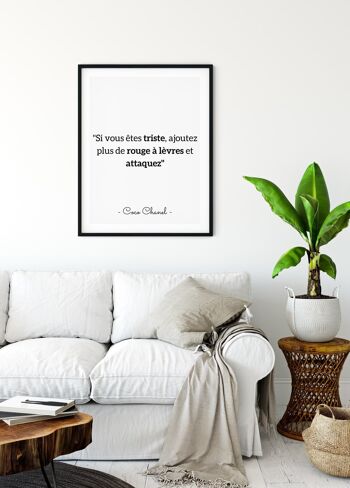 Affiche Coco Chanel : "Si vous êtes triste..." 4