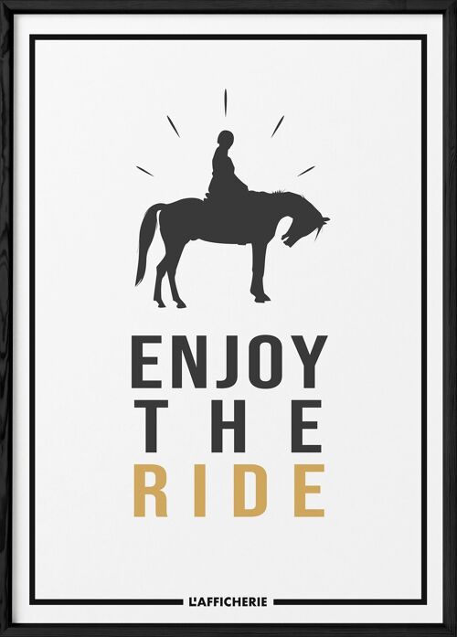 Affiche "Enjoy the ride"