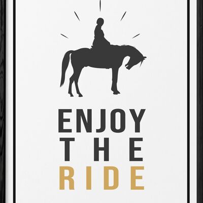 Affiche "Enjoy the ride"