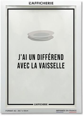 Affiche "J'ai un différend avec la vaisselle..." 2