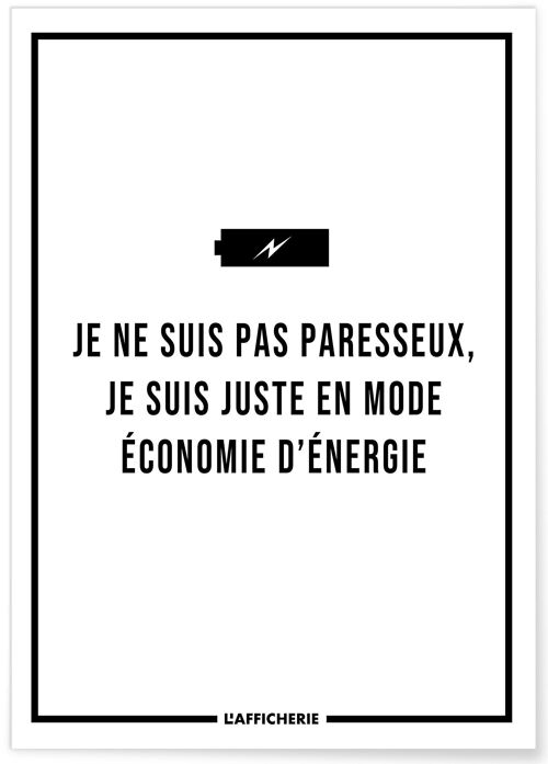 Affiche Je ne suis pas paresseux - humour