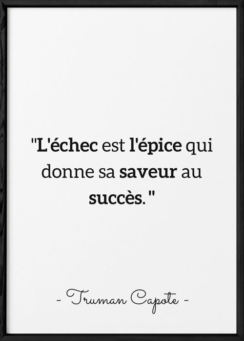 Affiche Truman Capote : "L'échec est l'épice..."