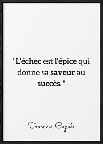 Affiche Truman Capote : "L'échec est l'épice..."