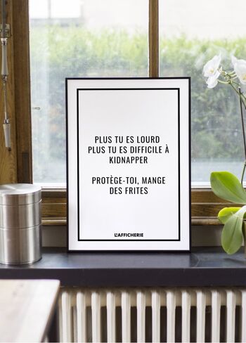 Affiche "Plus tu es lourd..." 4