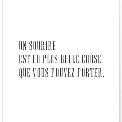 Affiche "Un sourire est la seule chose..."