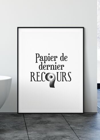 Affiche Papier de dernier recours 3