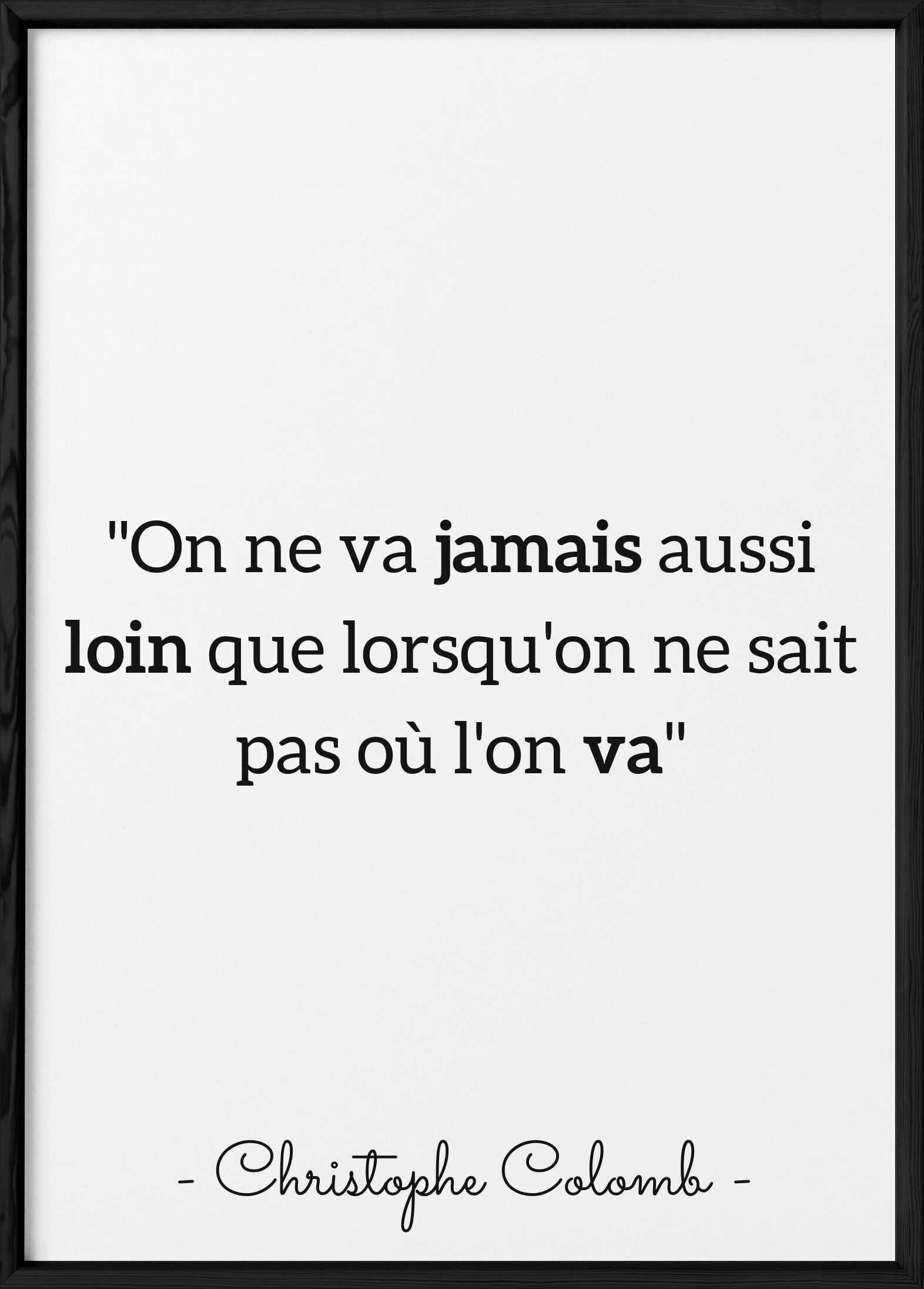 Poster Cristoforo Colombo: "Non vai mai così lontano..."