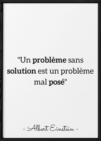 Affiche Einstein : "Un problème sans solution…"