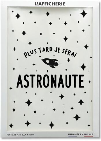 Affiche "Plus tard je serai astronaute" 2