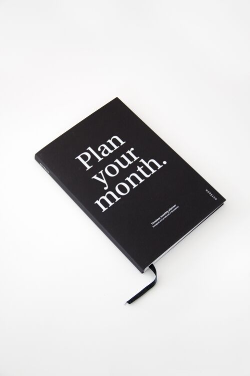 PLAN YOUR MONTH. Monthly planner Negro