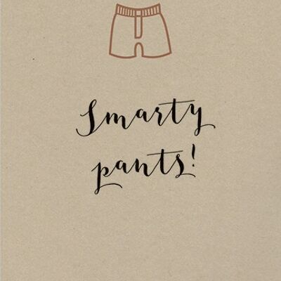 OL11 WELL DONE SMARTY PANTS GREETING CARD