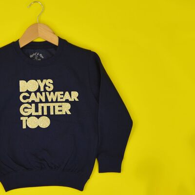 Jungen können auch Glitzer tragen KINDER-Sweatshirt