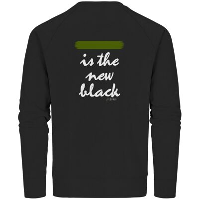 Organic Sweatshirt "Green is the new black"