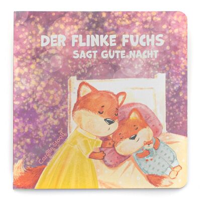 Bilderbuch "Der Flinke Fuchs sagt Gute Nacht"