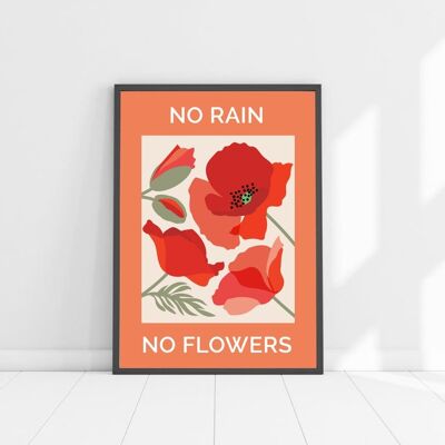 No Rain No Flowers Quote Poppy Print, impresión A5
