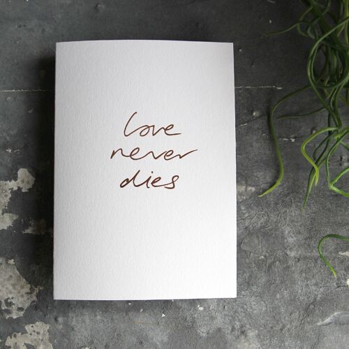 Love Never This - Hand Foiled Greetings Card