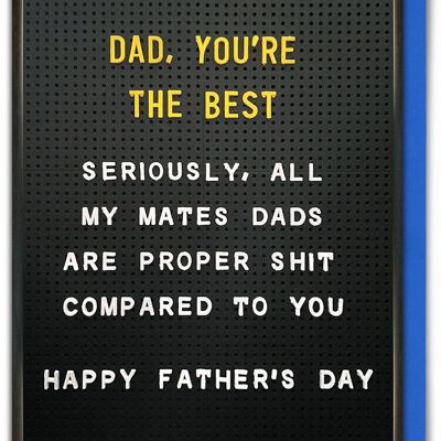 Funny Father's Day Card - Fathers Day You're The Best