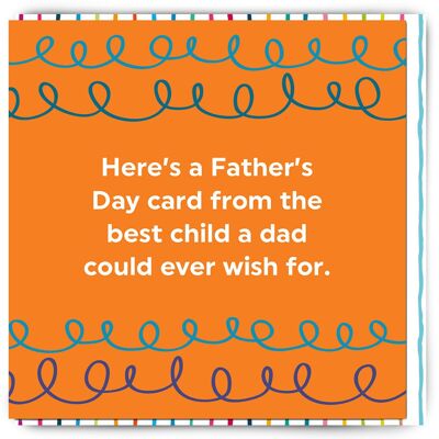 Funny Father's Day Card - Father's Day Best Child