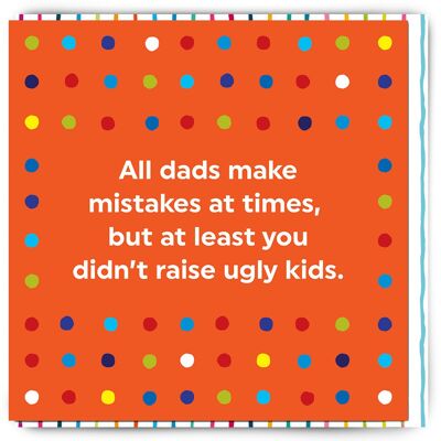 Funny Father's Day Card - Father's Day Ugly Kids