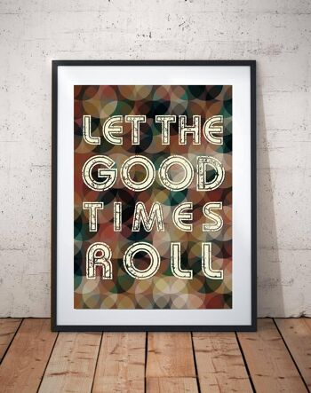 Let The Good Times Roll Vintage Print Multicolore A4 1