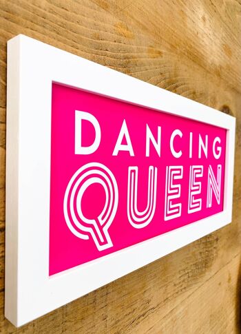 Dancing Queen Hot Pink Enseigne encadrée 2