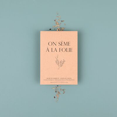 On sème à la folie - Sachet de graines de Fleurs des Champs