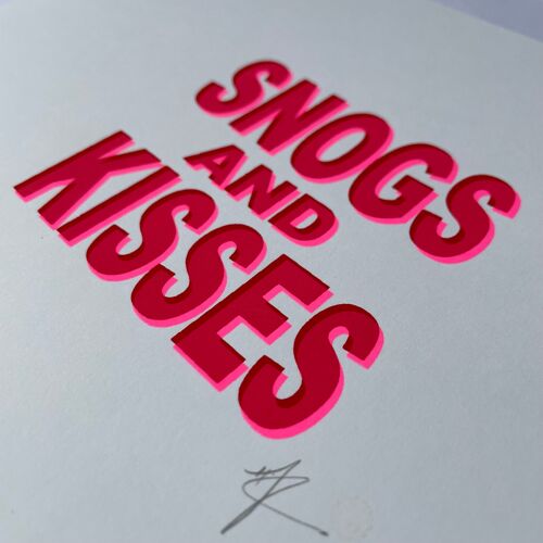 SNOGS & KISSES | Pink - Screen Print
