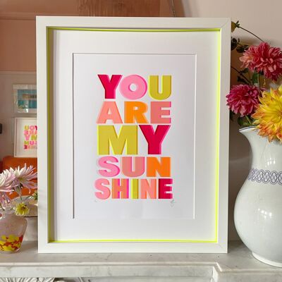 You Are My Sunshine | A3 | Multi Colour