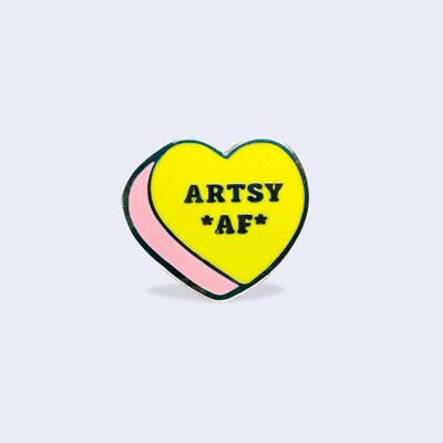 Artsy AF hard enamel pin in yellow, Pin for artists