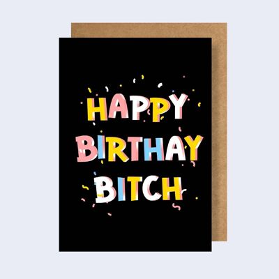 Happy birthday bitch greeting card