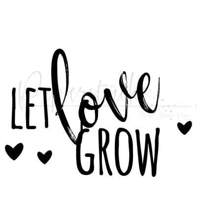 Let love grow - 1.5 inch, unmounted rubber stamp only