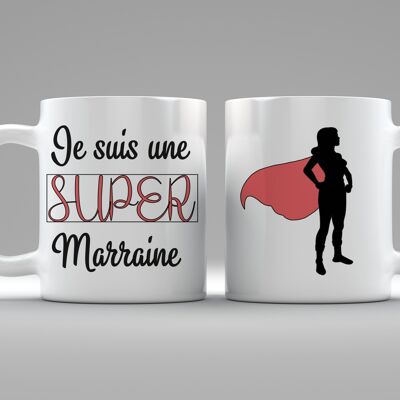 Mug I am a SUPER Godmother