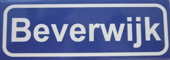 Aimant de réfrigérateur Panneau de ville Beverwijk 1