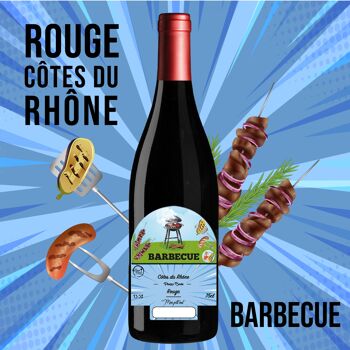 "Barbecue spécial été" - AOC Côtes du Rhône ROUGE 75cl 1