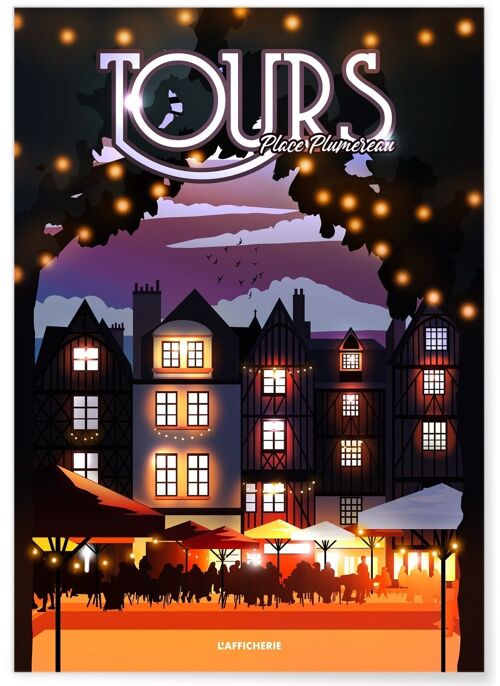 Affiche de la ville de Tours : Place Plumereau nuit