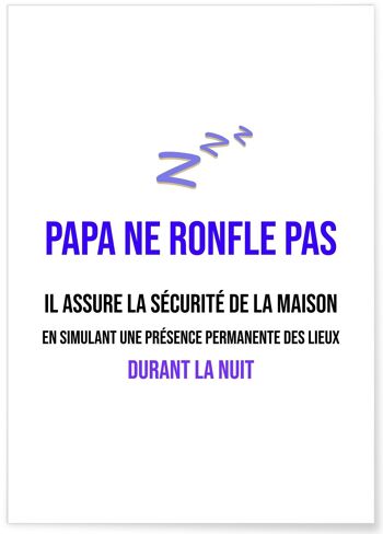 Affiche "Papa ne ronfle pas..." 1