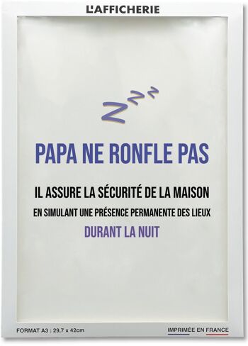 Affiche "Papa ne ronfle pas..." 4