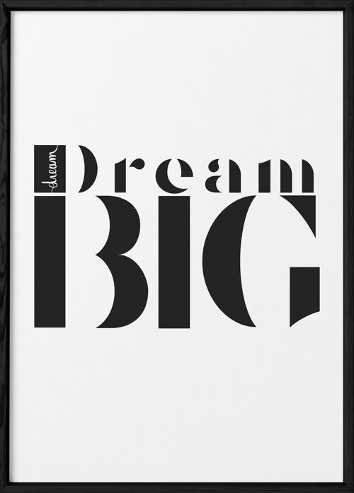 Affiche Dream Big