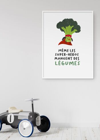 Affiche "Même les super-héros mangent des légumes" 4