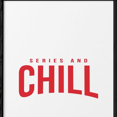 Affiche Series and Chill