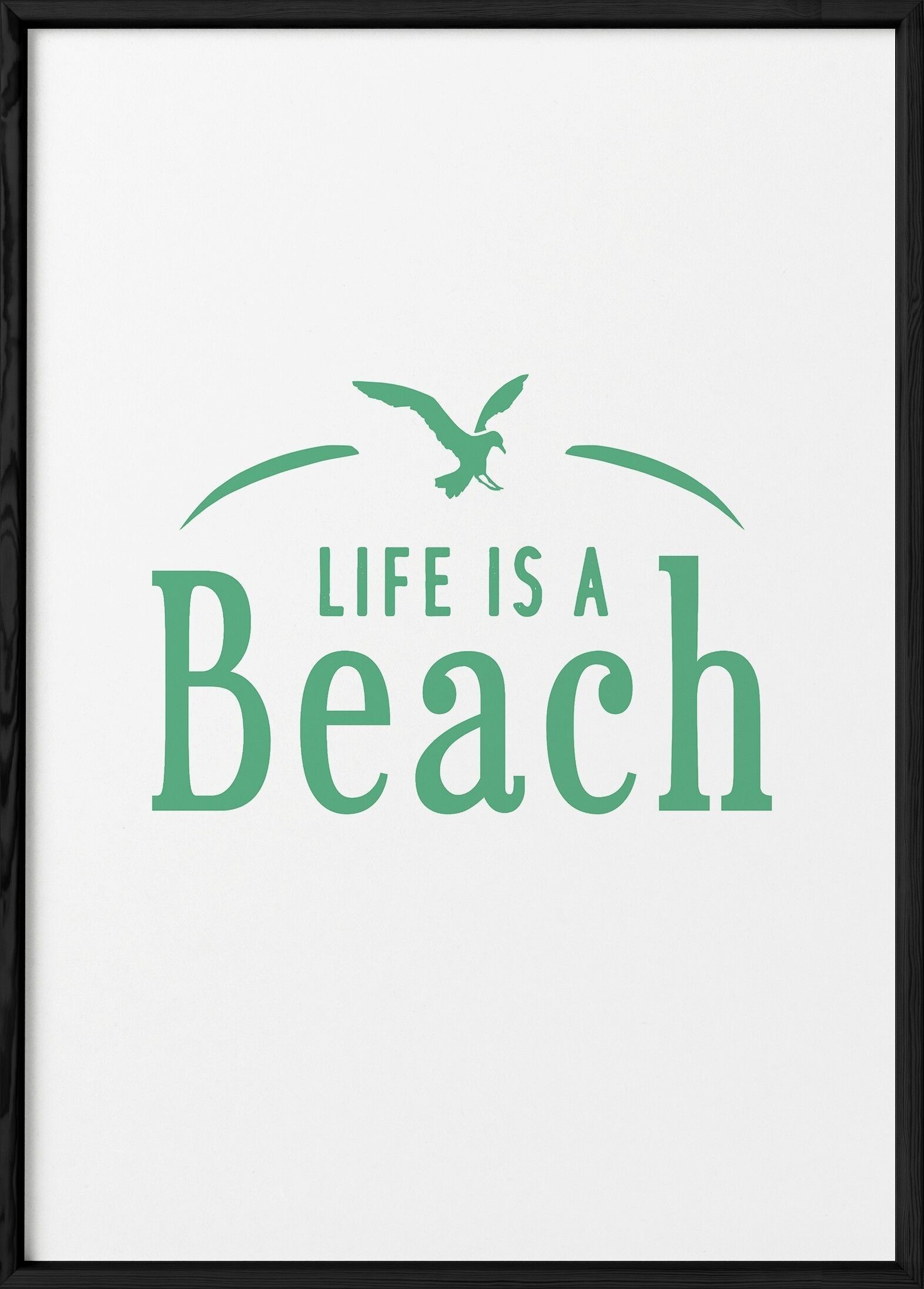 La vita è un poster da spiaggia