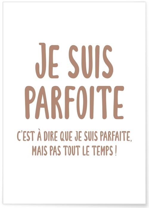 Affiche je suis parfoite - humour