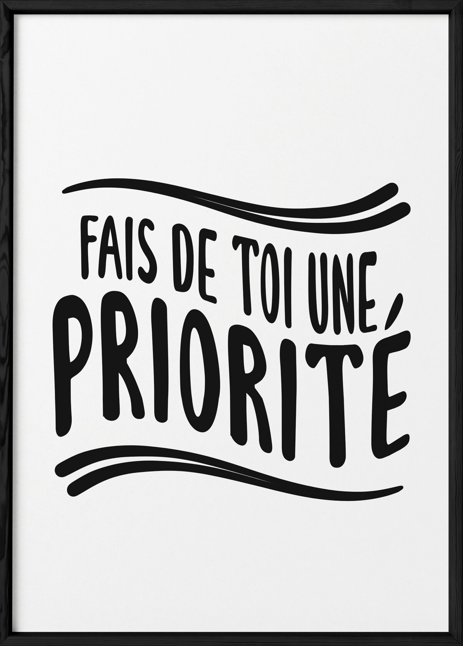 Affiche "Fais de toi une priorité"
