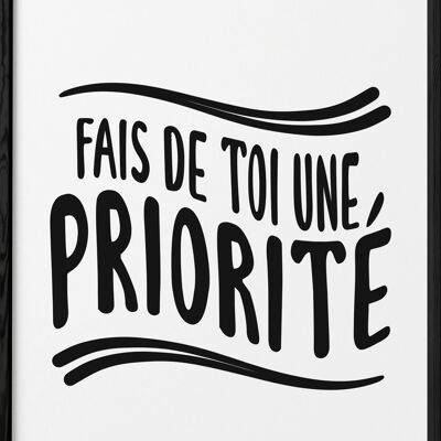 Plakat "Machen Sie sich zur Priorität"