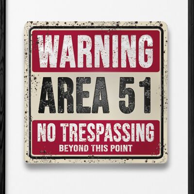 Poster "Warning Area 51"