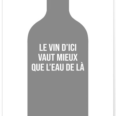 Poster Der Wein von hier - Humor